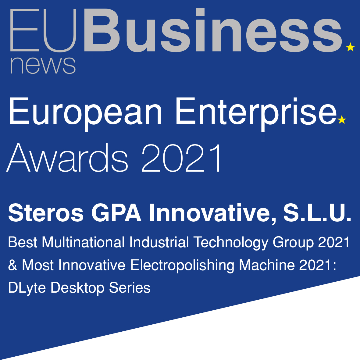 DLyte Desktop, de GPAINNOVA, recibe el premio a la Máquina de Electropulido más Innovadora en los European Enterprise Awards